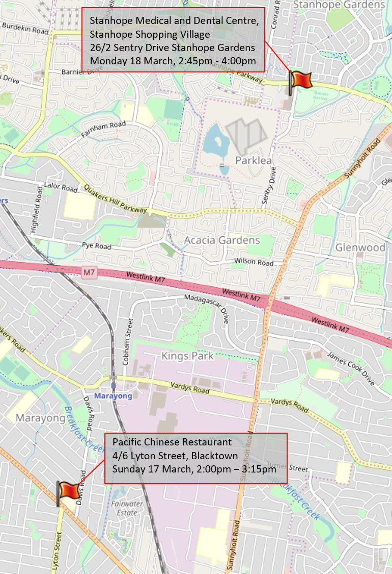 Map with flags marking Stanhope Medical and Dental Centre, Stanhope Shopping Village, 26/2 Sentry Drive Stanhope Gardens on Monday 18 March 2:45 pm to 4pm, and Pacific Chinese Restaurant, 4/6 Lyton Street Blacktown dated Sunday 17 March,  2pm to 3:15pm