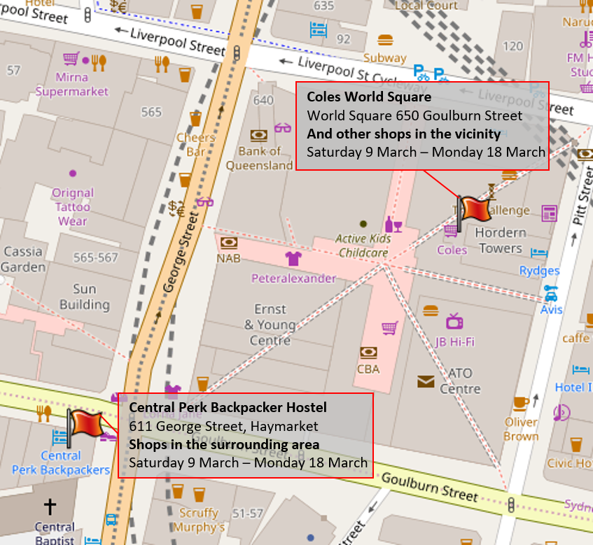 Map with flags for Coles World Square, 650 Goulburn Street and other shops in the vicinity, and Central Perk Backpacker Hostel, 611 George Street, Haymarket and shops in surrounding area, dated Saturday 9 March to Monday 18 March.