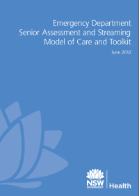 Emergency Department Senior Assessment and Streaming Model of Care