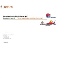 Towards an Aboriginal Health Plan for NSW - Consultation Paper 2 Thumbnail