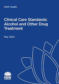 Clinical Care Standards for Alcohol and Other Drug Treatment