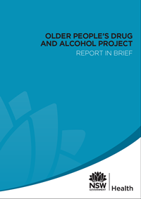 Older People&#39;s Drug and Alcohol Project - Report in Brief