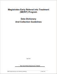 Magistrates Early Referral into Treatment (MERIT) Program: Data Dictionary & Collections Guidelines