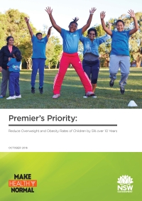 Premier’s Priority: Reduce Overweight and Obesity Rates of Children by 5% over 10 Years