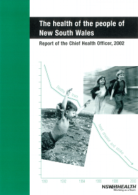 The Health of the People of NSW: Report of the Chief Health Officer 2002