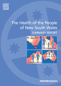 The Health of the People of NSW: Report of the Chief Health Officer 2008