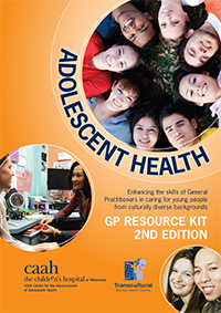 Adolescent Health GP Resource Kit, 2nd edition