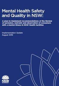 Mental Health Safety and Quality in NSW: Implementation Update May 2019