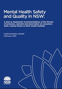 Mental Health Safety and Quality in NSW: Implementation Update February 2019 