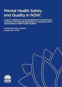 Mental Health Safety and Quality in NSW: Implementation Update September 2018