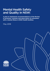 Mental Health Safety and Quality in NSW: An implementation plan to prevent seclusion and restraint