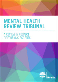 Mental Health Review Tribunal - A Review in Respect of Forensic Patients