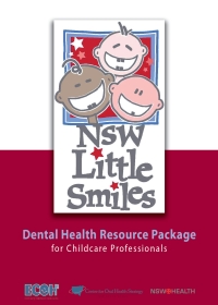 NSW Little Smiles - Dental Health Resource Package for Childcare Professionals