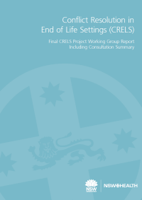 Conflict Resolution in End of Life Settings Project: Working Group Report