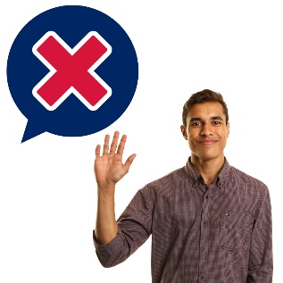 A person raising their hand and a speech bubble that has a cross next to them.