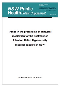 Trends in the Prescribing of Stimulant Medication for the Treatment of Attention Deficit Hyperactivity Disorder in Adults in NSW