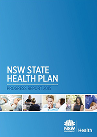 NSW State Health Plan: Progress Report 2015