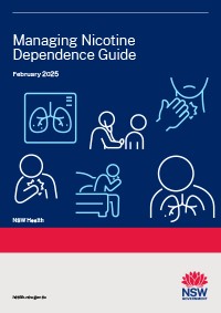 Managing Nicotine Dependence: A Guide for NSW Health Staff