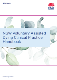 NSW Voluntary Assisted Dying Clinical Practice Handbook