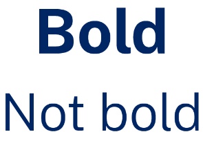 The words 'Bold' and 'Not bold'.