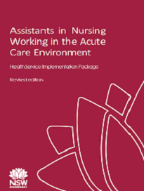 Assistants in Nursing Working in the Acute Care Environment