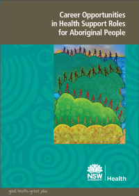 Career Opportunities in Health Support Roles for Aboriginal People