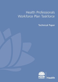 Health Professional Workforce Plan Taskforce Technical Paper