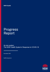 Progress Report November 2023  - As one system: The NSW Health system&#39;s response to COVID-19
