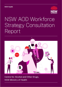 AOD Workforce Strategy Consultation Report 