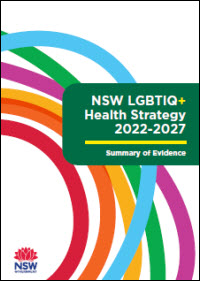 NSW LGBTIQ+ Health Strategy 2022-2027 Summary of Evidence