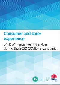 Consumer and carer experience of NSW mental health services during the 2020 COVID-19 pandemic 