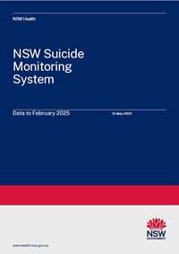 Front page of the NSW Suicide Monitoring System Report for data to February 2025