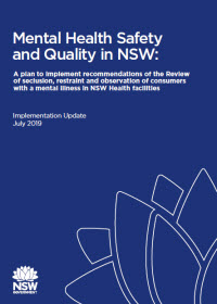 Mental Health Safety and Quality in NSW: Implementation Update May 2019