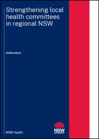 Strengthening local health committees in regional NSW - Addendum