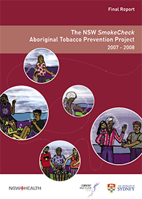 Final Report - The NSW SmokeCheck Aboriginal Tobacco Prevention Project 2007 - 2008